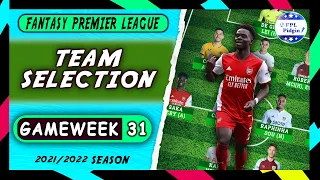 FPL Double Gameweek 31 Team Selection | Salah Captain | Fantasy Premier league Tips 2021/22
