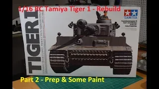 1/16 RC Tamiya Tiger 1 Tank Rebuild - Part 2
