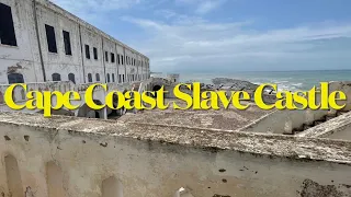 Cape Coast Slave Castle || True History of Slave Trade In Ghana. #Part I