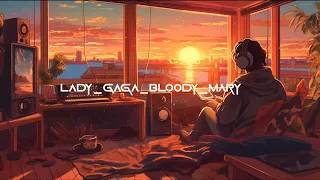 Lady_Gaga_Bloody_Mary__KING_LOFI__