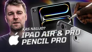 Pirmas žvilgsnis į iPAD PRO, iPAD AIR ir APPLE PENCIL PRO | KAS NAUJO? || UNBOX RING