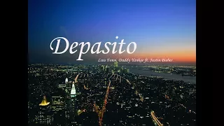 [Lyrics] Depasito - Luis Fonsi, Daddy Yankee ft. Justin Bieber