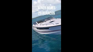 W29 Huracán Windy Boats Walkaround