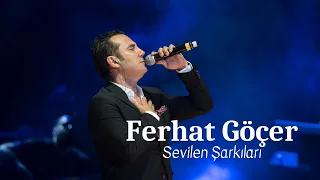 Ferhat Göçer En Sevilen Şarkıları (1 Saat)