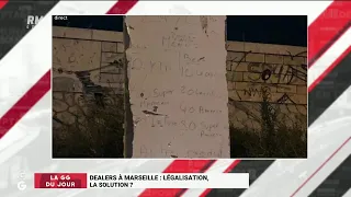 Dealers à Marseille : légalisation, la solution ? - Les Grandes Gueules RMC