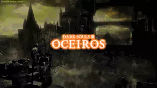 Oceiros the Consumed King Dialogue (Dark Souls III)