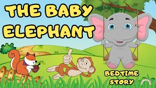 Best Stories in English | The Baby Elephant 🐘| Bedtime Stories with Subtitle #cartoonvideos