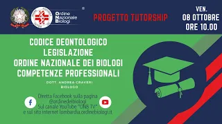 Progetto Tutorship - Codice Deontologico, Legislazione, Ordine e Competenze professionali