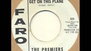 Premiers - Get on this plane (garage psych)