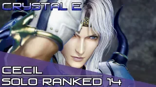 Dissidia Final Fantasy NT (DFFNT) - Cecil Ranked Solo Matches 14 [Crystal E]