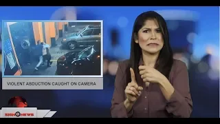 Violent abduction caught on camera (ASL - 2.10.19)