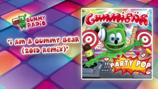 I Am A Gummy Bear (2015 Remix) [AUDIO TRACK] Gummibär The Gummy Bear