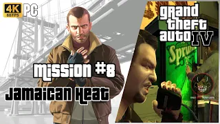 GTA 4 | Mission 8: Jamaican Heat [PC Playthrough | 4K 60FPS]