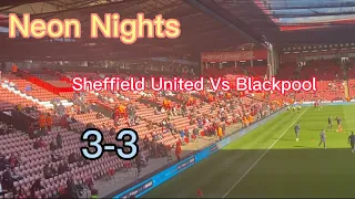 CRAZIEST GAME EVER?? SHEFFIELD UNITED VS BLACKPOOL 3-3