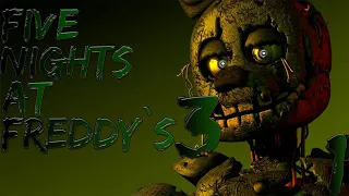 Прохождение Five Nights at Freddy`s 3 — Часть #1 ◄ Один аниматроник ►