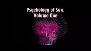 THE PSYCHOLOGY of SEX SEXUAL PSYCHE Vol 2 BEST PSYCHOLOGY audiobook
