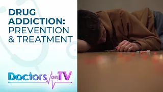 Prevention and treatment approaches for drug addiction | DOTV