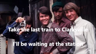 The Last Train to Clarksville  THE MONKEES (with lyrics)