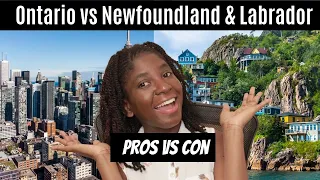 The Pros and Cons of Living in Ontario vs Newfoundland and Labrador