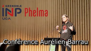 Aurélien Barrau à Phelma : quel rôle pour l'ingénierie à l'heure de la catastrophe écologique ?