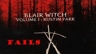 Blair Witch Volume 1: Rustin Parr: Fail Compilation