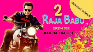 Raja Babu 2 Official Trailer  Govinda Sara Ali Khan Katrina Kaif David Dhawan Anees Bazmee 2021-HD