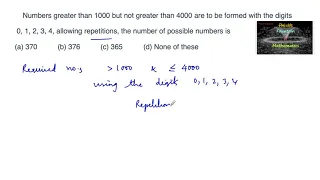 Numbers greater than 1000 but not greater than 4000 are to be formed with the digits 0,1,2,3,4 P&C