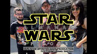 LAYTON SPORTS CARDS & MAMA BREAKS TAKE ON GALAXY'S EDGE FOR MAY THE FOURTH!