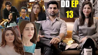 Farq - Samjhota - Grift - Tere Bina Mein Nahi  - Mere Ban Jao - DD EPISODE 13 - MR NOMAN ALEEM