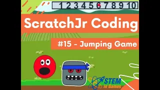 ScratchJr Coding Lesson 15 | How to make a Jumping Game | Beginner Tutorial | How to Code Games
