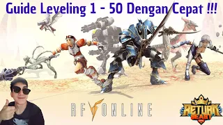 Guide Leveling 1 - 50 Dengan Cepat - RF Online Return