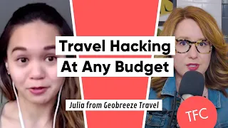 HowTo Travel Hack At Any Budget