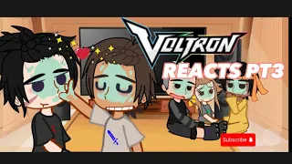 VOLTRON REACTS !! // 3/3! // angst angst angst! // Gacha //