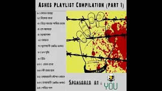 Ashes Playlist compilation ( part 1 )