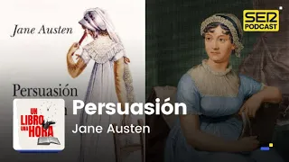 Un libro una hora 132 | Persuasión | Jane Austen