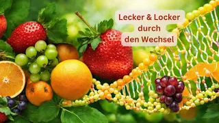 Lecker & Locker durch die Wechseljahre mit der richtigen Ernährung