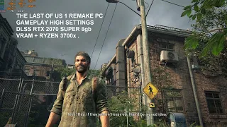 The Last of Us I PC Gameplay High Setting DX12 DLSS | Ryzen 3700x + RTX 2070 Super 8gb VRAM Windows