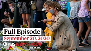 PBS NewsHour Weekend Full Episode September 20, 2020