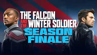 The Falcon & The Winter Soldier Finale Episode 6 Review & Reactions