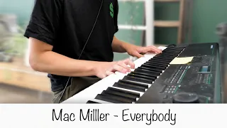 Mac Miller - Everybody (Piano Cover)