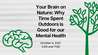 Your Brain on Nature: Why Time Outdoors is Good For Our Mental Health