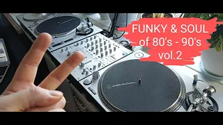 Funky & Soul of  80's - 90's   vol.2 vinyl set #música #funky #mix #soul #vinyl