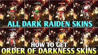How to Get All Order of Darkness Dark Raiden Skins MK1 Dark Raiden Skins | MK1 Dark Raiden Skins MK1