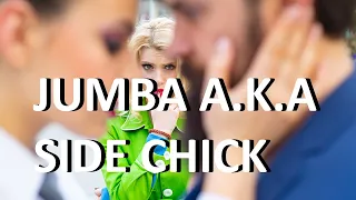 TALKAM : Jumba A.K.A side chick