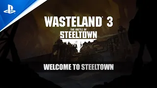 Wasteland 3 - Welcome to Steeltown - DLC 1 | PS4