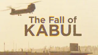 The Fall of Kabul | Preview Clip