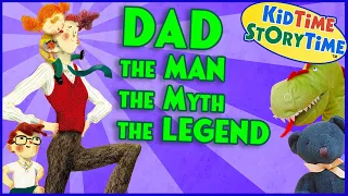 DAD: the MAN the MYTH the LEGEND - Father's Day book read aloud