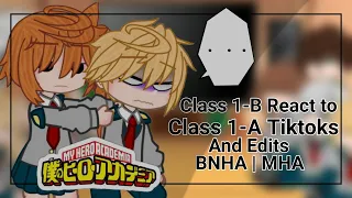 Class 1B React to Class 1A Tiktoks and Edits |BNHA|MHA|•Dhel Vio•|
