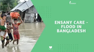 Ensany Care - Flood in Bangladesh