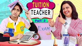 Tuition Teacher | Exam Pressure | Aise Karein Padai - Episode 2 | MyMissAnand